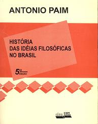 História das idéias filosóficas no Brasil Vol 1