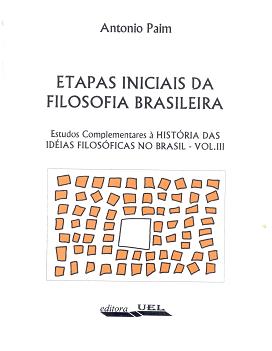 Etapas Iniciais da Filosofia Brasileira